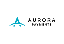 Aurora Payments Launches ARISE, a One-Stop Payment...