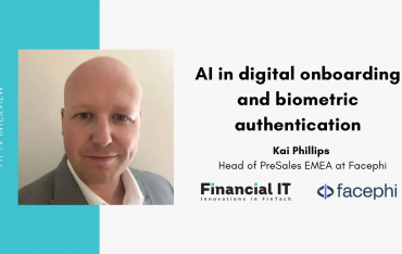 An Interview with Kai Phillips, Head of PreSales EMEA at Facephi
