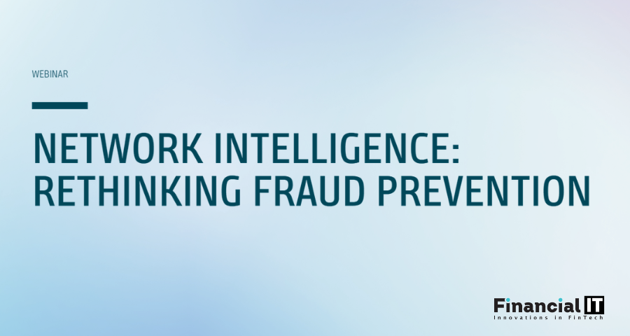 Network Intelligence: Rethinking Fraud Prevention (Webinar)