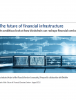 The Future of Financial Infrastructure