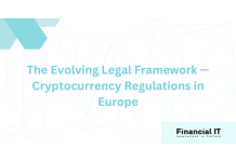 The Evolving Legal Framework — Cryptocurrency Regulations in Europe