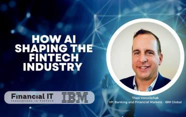 How AI Shaping the Fintech | Interview with Thad Vorozilchak, VP, Banking and...