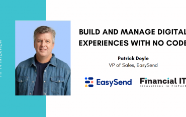 Financial IT interviews Patrick Doyle, VP of Sales, EasySend at Money 20/20 USA