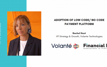Financial IT interviews Rachel Hunt, VP Strategy & Growth, Volante...